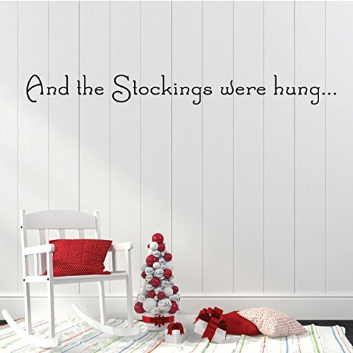 Christmas Font Wall Decal - And The Stockings Were Hung - Holiday Vinyl Decor for Living Room or Home Decoration
