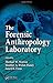 The Forensic Anthropology Laboratory