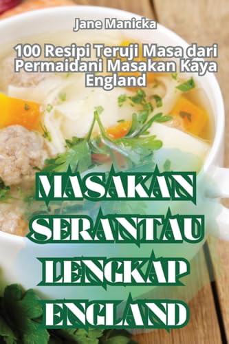 Masakan Serantau Lengkap England (Malay Edition)
