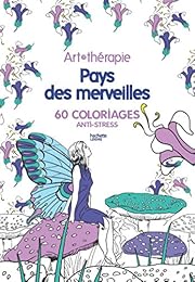 Art thérapie Pays des merveilles
