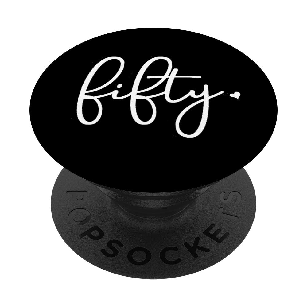 50th Birthday Gift Ideas for Her | Fifty Design Party Women PopSockets PopGrip: Swappable Grip for Phones & Tablets
