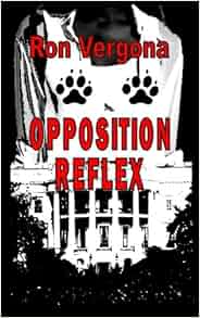 Opposition Reflex The Amber Restrained Series Volume 1 Ron Vergona Addie Vergona
