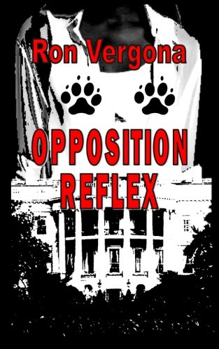 Opposition Reflex (The Amber Restrained Series) (Volume 1)