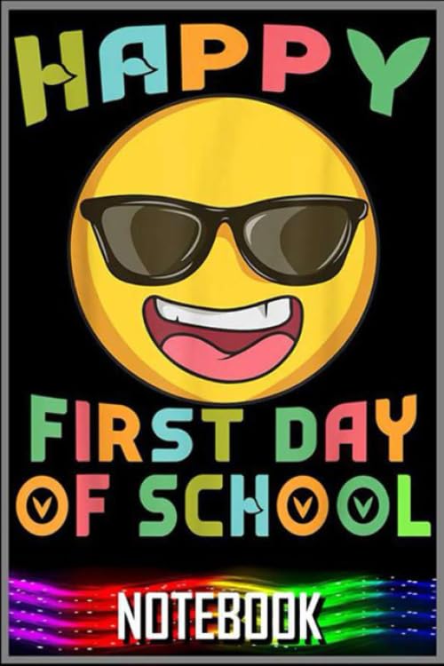 Notebook: Happy First Day Of School Cute Emoji Back To School notebook 100 pages 6x9 inch by Fillz Sop