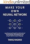 Make Your Own Neural Network