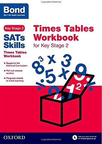 Bond Sats Skills: Times Tables Workbook for Key Stage 2