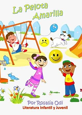 La Pelota Amarilla eBook: Rosalía Odi: Amazon.es: Tienda Kindle