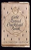 Café Royal Cocktail Book by 