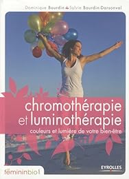Chromothérapie et luminothérapie