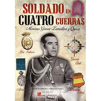 Soldado En Cuatro Guerras (CLÁSICOS) Soldado En Cuatro Guerras (CLÁSICOS)