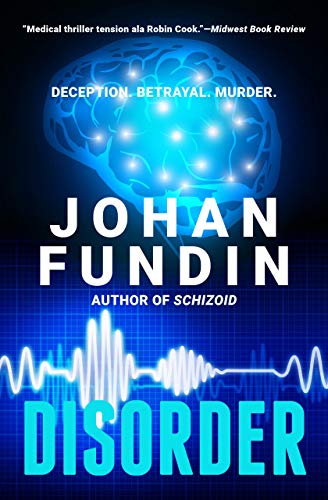 Disorder: A thriller of both spine-chilling terror and emotional power by [Fundin, Johan]