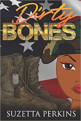 Amazon Com Dirty Bones Perkins Ms Suzetta Books