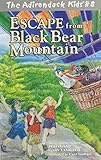 The Adirondack Kids #8: Escape from Black Bear Mountain