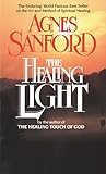 The Healing Light by Agnes Sanford