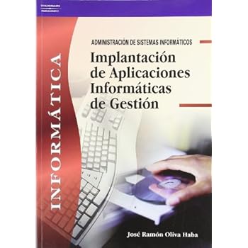 Implantación de aplicaciones informáticas de gestión Implantación de aplicaciones informáticas de gestión