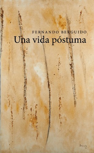 Una vida póstuma (Spanish Edition)