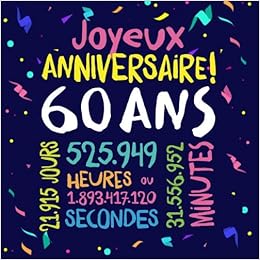 Amazon Co Jp Joyeux Anniversaire 60 Ans Livre D Or Pour Le 60eme Anniversaire 60 Ans Decoration Cadeau D Anniversaire Pour Homme Ou Femme Livre Pour Les Felicitations Et Photos Des Invites Amazon Co Jp Joyeux Anniversaire 60 Ans Livre D Or Pour Le 60eme Anniversaire 60 Ans Decoration Cadeau D Anniversaire Pour Homme Ou Femme Livre Pour Les Felicitations Et Photos Des Invites