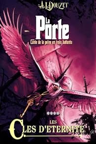 Livres Couvertures de La porte, tome 4 : Les clés d'éternité