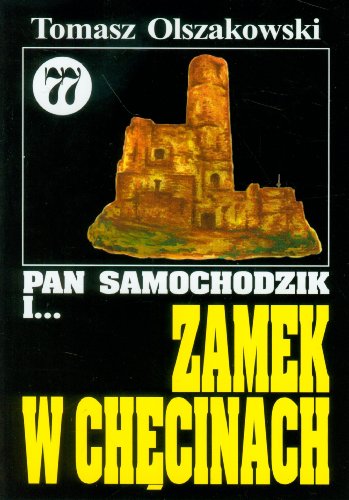 Pan Samochodzik i Zamek w Checinach 77