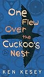 One Flew Over the Cuckoo's Nest