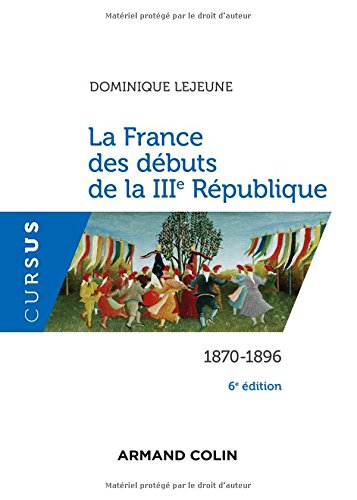 La  France des débuts de la IIIe République