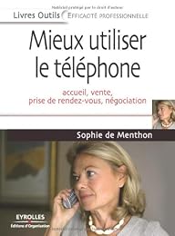 Mieux utiliser le téléphone