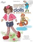 Crochet Your Own Dolls & Accessories by