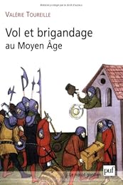 Vol et brigandage au Moyen âge