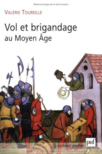 Vol et brigandage au Moyen âge