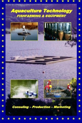 Aquaculture Technology: Fishfarming & Equipment