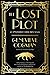 The Lost Plot (The Invisible Library Novel) by 