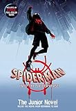 Spider-Man: Into the Spider-Verse: The Junior Novel Spider-Man: Into the Spider-Verse: The Junior Novel