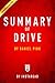Summary of Drive: by Daniel Pink | Includes Analysis