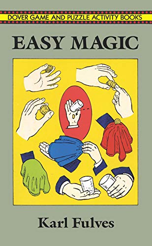 Easy Magic (Dover Magic Books) by Karl Fulves