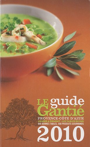Guide Gantié 2010 en français by (Paperback)