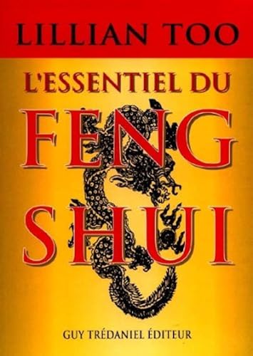 Download L'essentiel du feng shui : Relations, santé, prospérité PDF