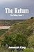 The Return (The Valley Book 1) by Jeremiah King