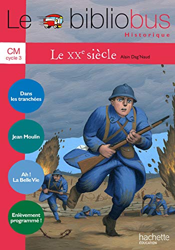 Le XXe siècle CM by Alain Dag'Naud