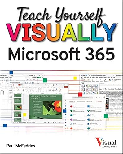 Train Your self VISUALLY Microsoft 365 (Train Your self VISUALLY (Tech))