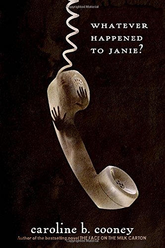 Whatever Happened to Janie?