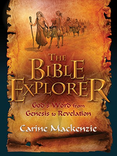 Bible Explorer: God's Word from Genesis to Revelation