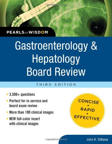 Gastroenterology and Hepatology Board Review: Pearls of Wisdom, Third Edition (Pearls of Wisdom Medicine), Books Central