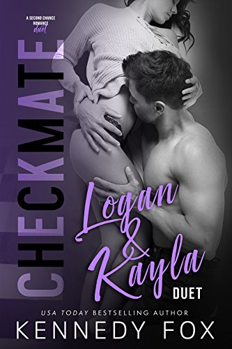 Checkmate Duet Series, #3 (Logan & Kayla)