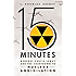 15 Minutes: General Curtis LeMay and the Countdown to Nuclear Annihilation