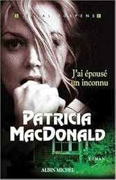 J'ai épousé un inconnu