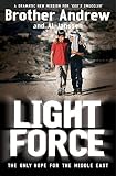Light Force, the Only Hope for the Middle East by
