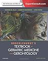 Brocklehurst's Textbook of Geriatric Medicine and Gerontology, 8e