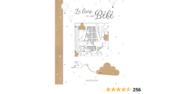 Le Livre De Mon Bebe Album Bebe French Edition Collectif Amazon Com Books