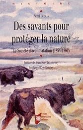 Des  savants pour protéger la nature