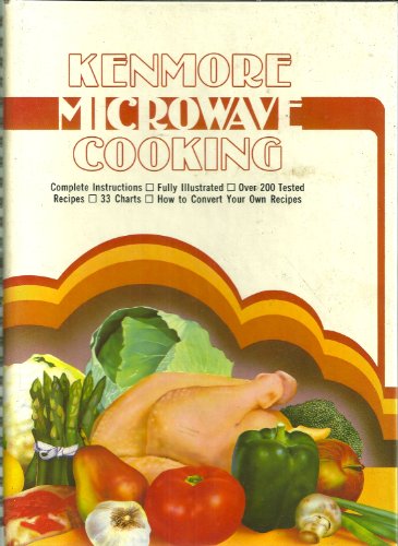 Kenmore Microwave Cooking 087502064X Book Cover